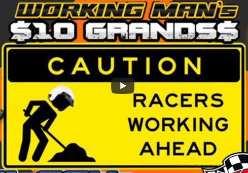 The 2nd Annual Working Man’s Ten Grand Race $10,000 To Win Sunday